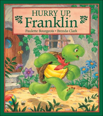 Hurry up, Franklin Book cover