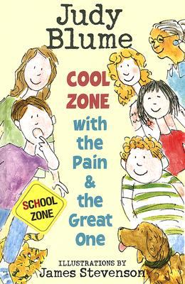 Cool zone with the Pain & the Great One Book cover
