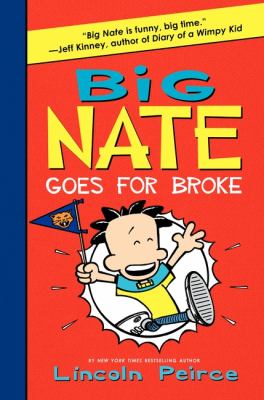 Big Nate goes for broke Book cover