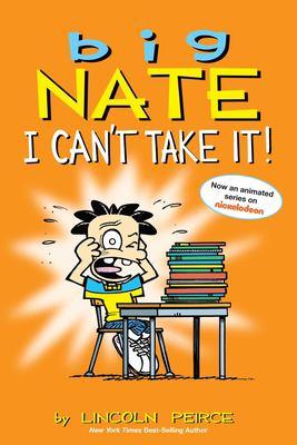 Big Nate. I can't take it Book cover