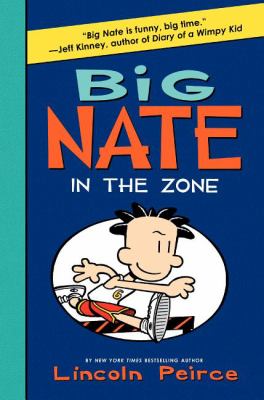Big Nate in the zone Book cover