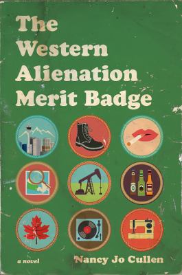 The western alienation merit badge : a novel Book cover