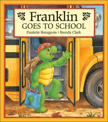 Franklin goes to school Book cover