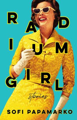 Radium girl : stories Book cover