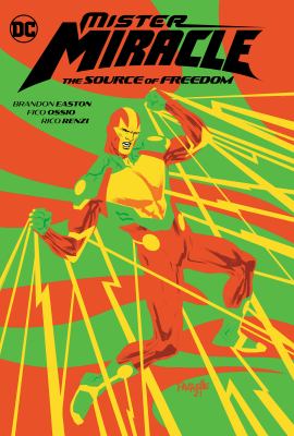 Mister Miracle : the source of freedom Book cover