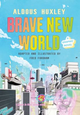 Brave new World :a graphic novel Book cover