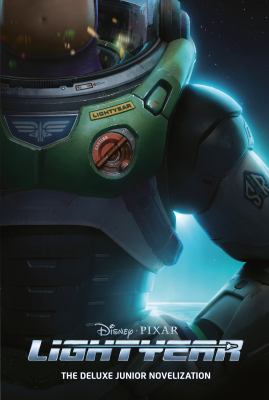 Lightyear : the deluxe junior novelization Book cover