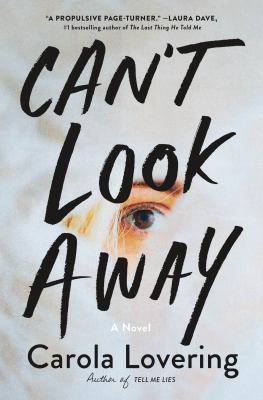 Can't look away : a novel Book cover
