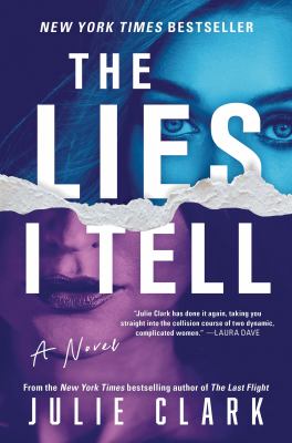 The lies I tell : a novel Book cover