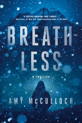 Breathless : a thriller Book cover