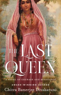 The last queen : a novel of courage and resistance Book cover