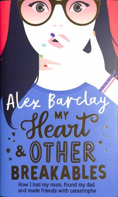 My heart & other breakables Book cover