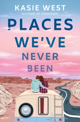 Places we've never been Book cover