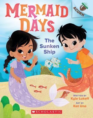 Mermaid days. 1 The sunken ship Book cover