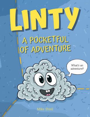 Linty a pocketful of adventure Book cover