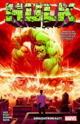 Hulk. Volume 1 Smashtronaut! Book cover
