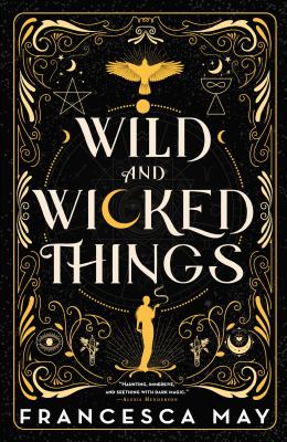Wild and wicked things Book cover