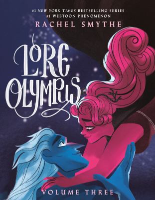Lore Olympus. Volume three Book cover