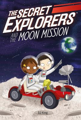 The Secret Explorers and the moon mission Book cover