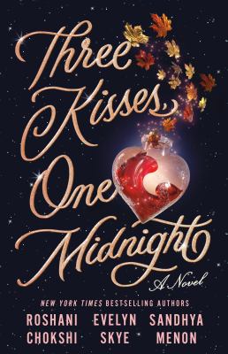 Three kisses, one midnight : a novel Book cover