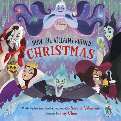 How the villains ruined Christmas Book cover