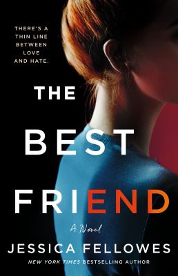 The best friend : a novel Book cover