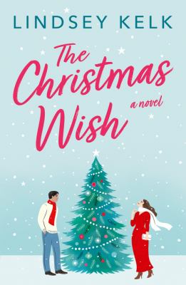 The Christmas wish : a novel Book cover