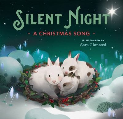 Silent night : a Christmas song Book cover