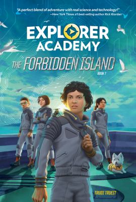 Explorer Academy. 7 The forbidden island Book cover
