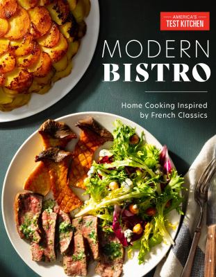 Modern bistro : home cooking inspired by French classics Book cover