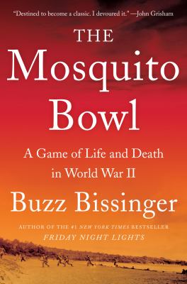The mosquito bowl : a game of life and death in World War II Book cover