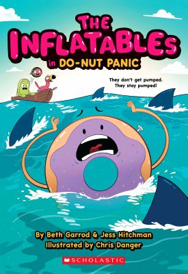 The Inflatables in do-nut panic! 3 Book cover