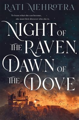 Night of the raven, dawn of the dove Book cover