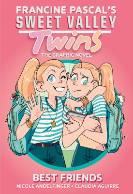 Sweet Valley Twins. Volume 1 Best friends Book cover