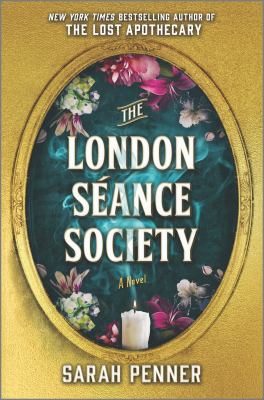 The London Séance Society : a novel Book cover