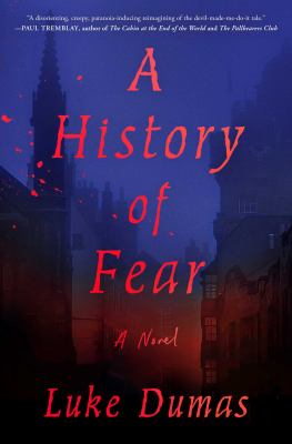 A history of fear : a novel Book cover