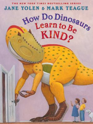 How do dinosaurs learn to be kind? Book cover
