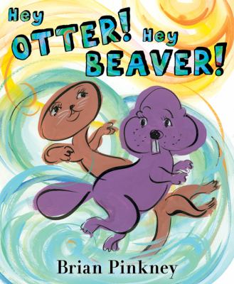 Hey Otter! Hey Beaver! Book cover