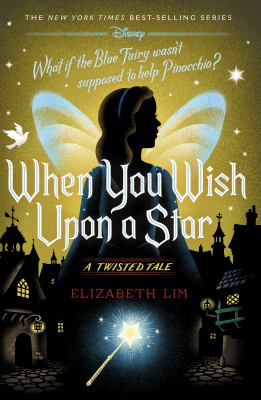 When you wish upon a star : a twisted tale Book cover