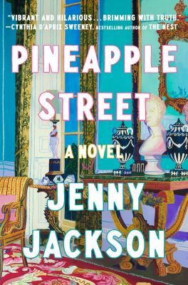 Pineapple Street : a novel Book cover