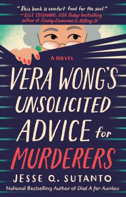 Vera Wong's unsolicited advice for murderers : a novel Book cover