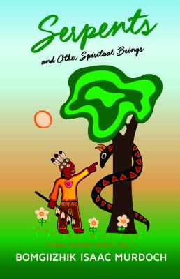 Serpents and other spiritual beings Book cover