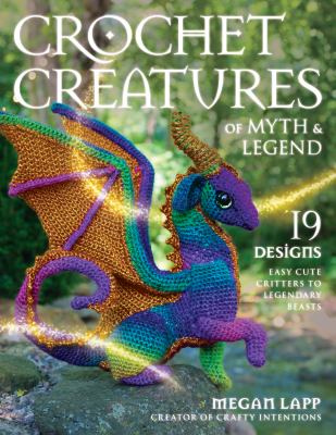 Crochet creatures of myth & legend Book cover