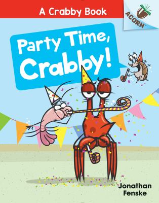Party time, Crabby! Book cover