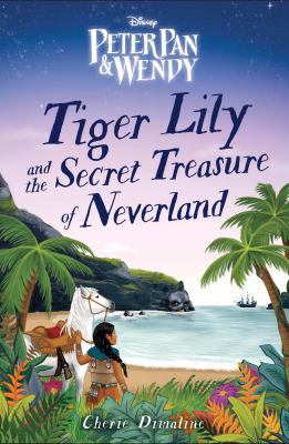 Tiger Lily and the secret treasure of Neverland Book cover