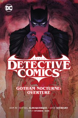 Batman : Detective comics [Vol. 1] Gotham nocturne : overture Book cover