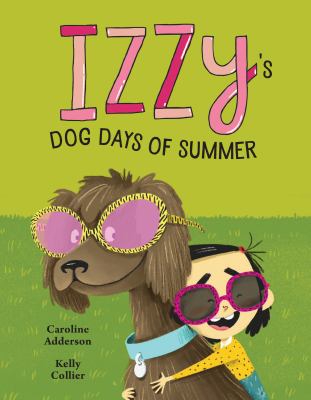 Izzy's Dog Days of Summer Book cover