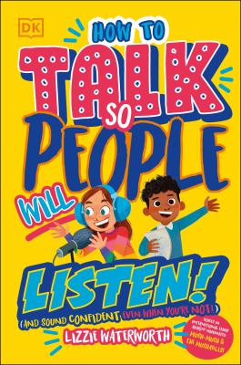 How to talk so people will listen : (and sound confident even when you're not!) Book cover