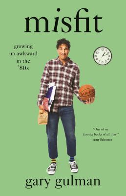 Misfit : growing up awkward in the '80s Book cover