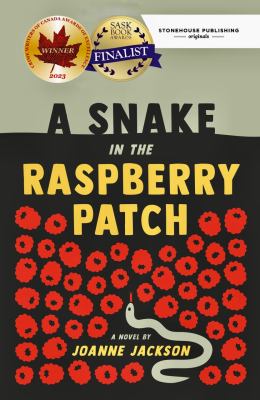 A snake in the raspberry patch Book cover